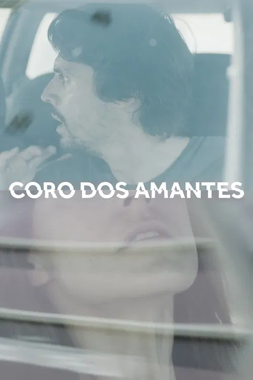 Coro dos Amantes movie poster