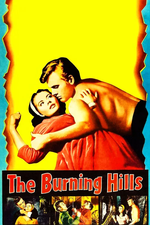 The Burning Hills movie poster