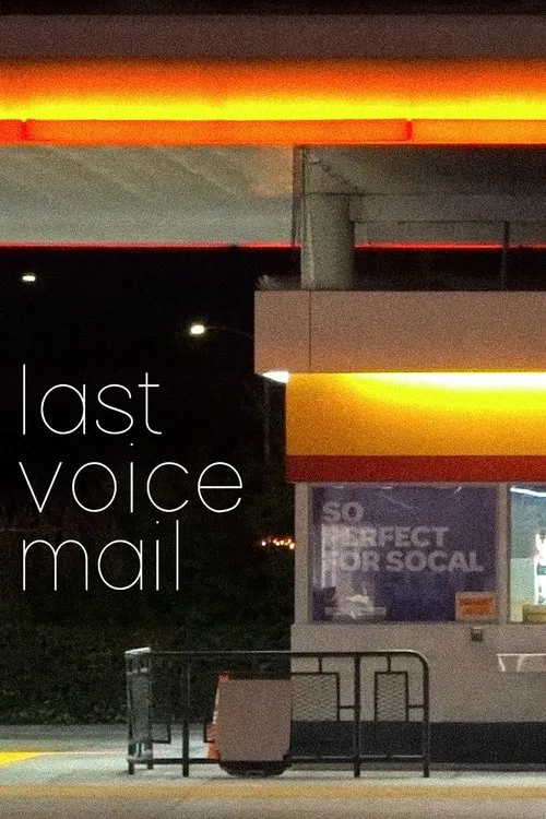 Last Voicemail movie poster
