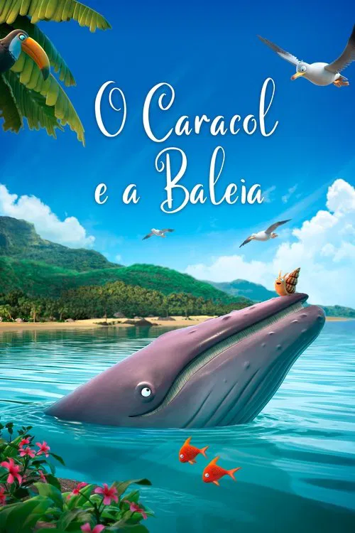Poster do filme O Caracol e a Baleia