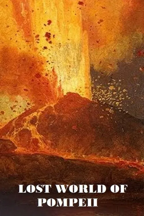 Lost World Of Pompeii movie poster