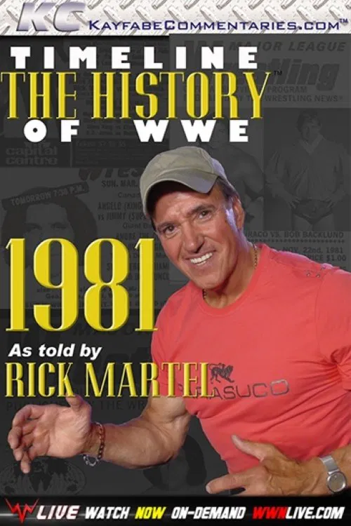 Timeline: The History of WWE – 1981 – As Told By Rick Martel movie poster