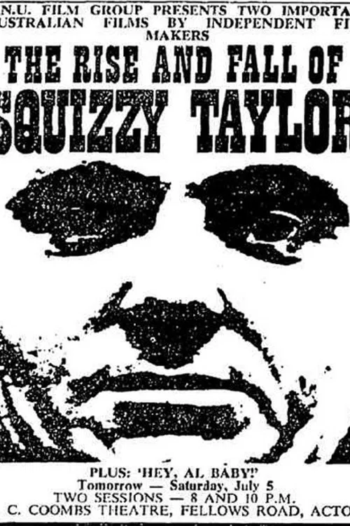 The Rise and Fall of Squizzy Taylor movie poster