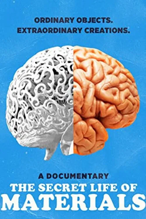 The Secret Life of Materials movie poster