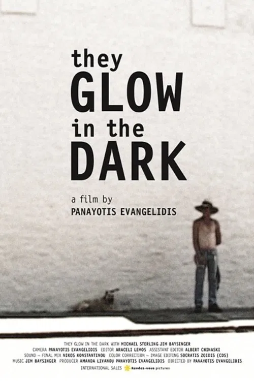 They Glow in the Dark movie poster