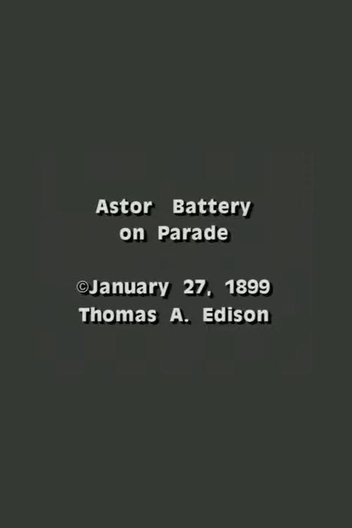 Astor Battery on Parade movie poster