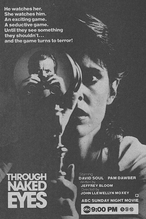 Through Naked Eyes movie poster