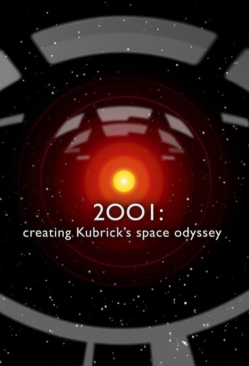 2001: Creating Kubrick’s Space Odyssey movie poster
