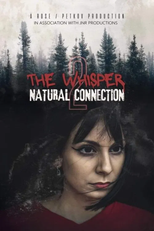 The Whisper 2: Natural Connection movie poster