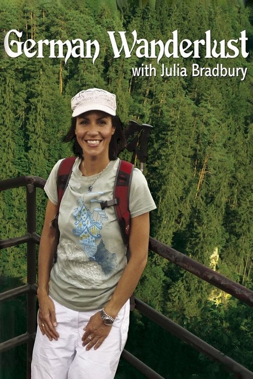 Julia Bradbury's German Wanderlust tv show poster
