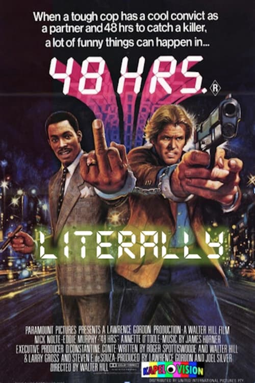 Poster do filme 48 Hrs. Literally
