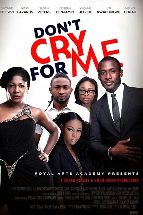 Don't Cry For Me movie poster