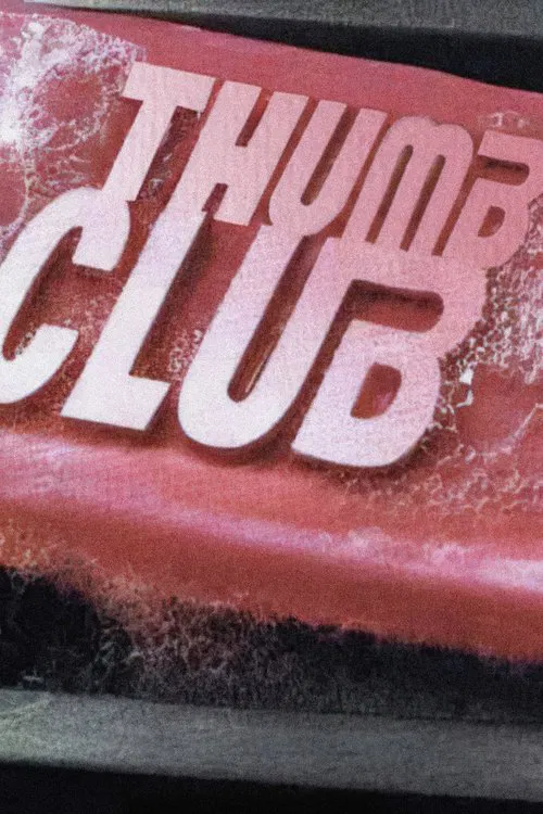 Thumb Club movie poster