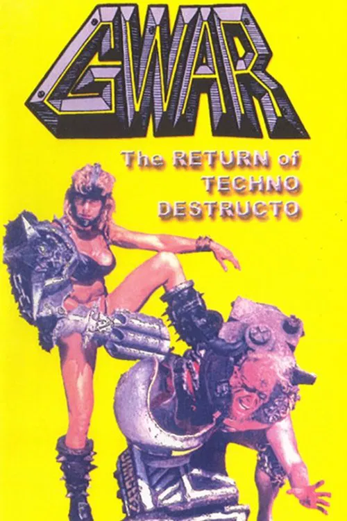 GWAR: The Return of Techno-Destructo movie poster