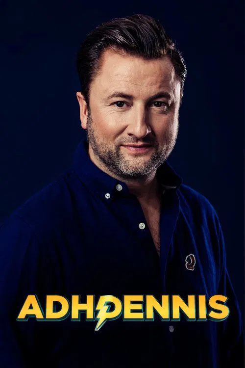 ADHDennis tv show poster