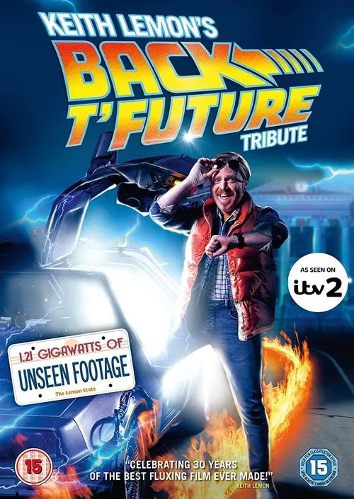 Keith Lemon's Back t'Future Tribute movie poster