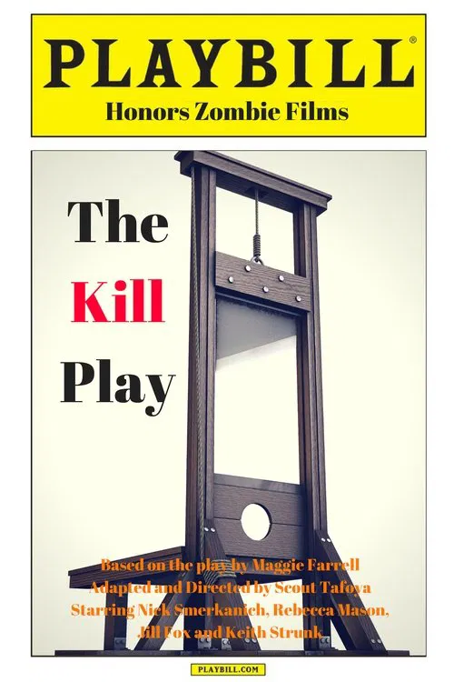 The Kill Play movie poster