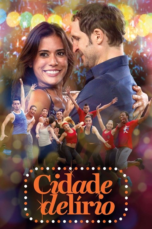 Poster do filme Cidade Delírio