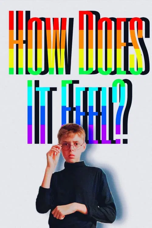 How Does It Feel? movie poster