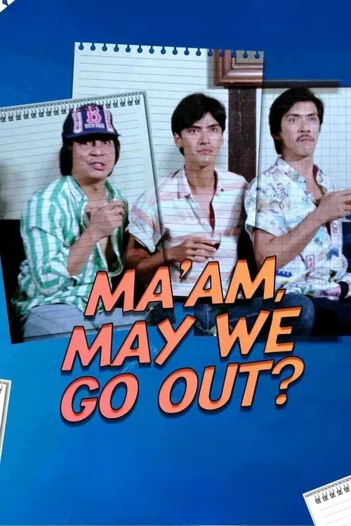 Poster do filme Ma'am, May We Go Out?