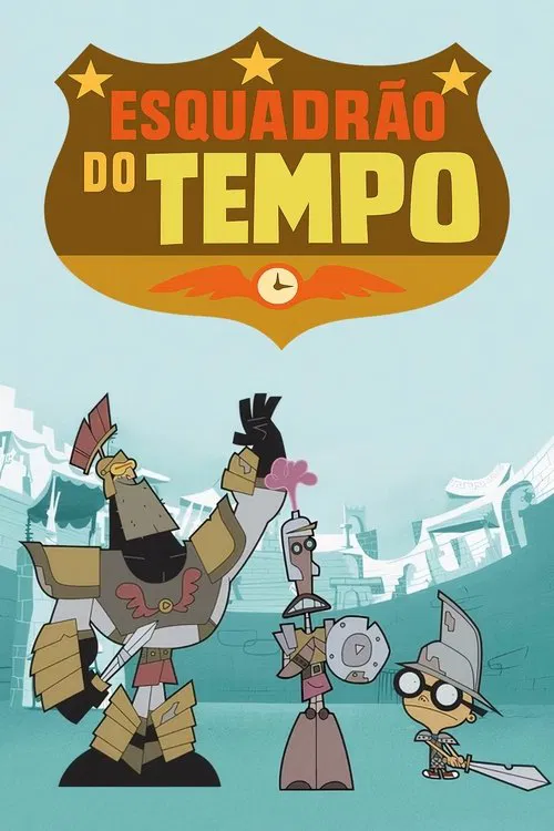 Poster da série Esquadrão do Tempo