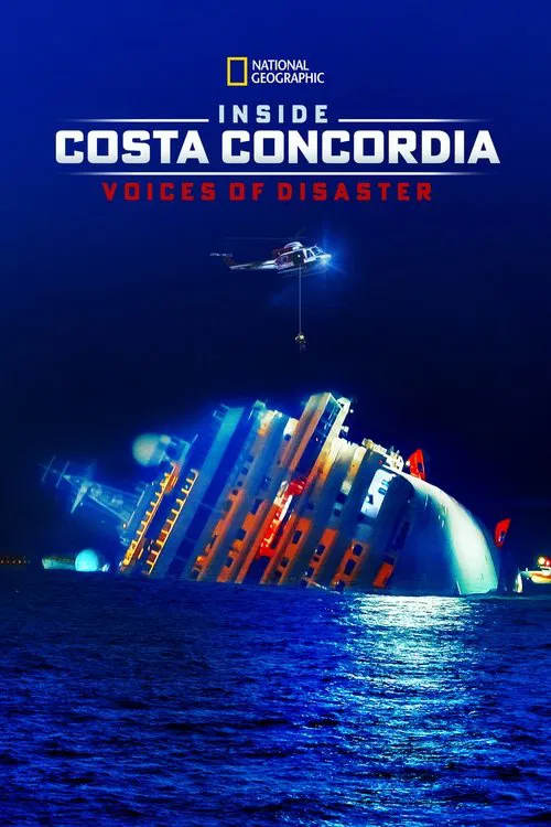 Inside Costa Concordia: Voices of Disaster movie poster