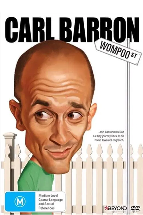 Carl Barron: Wompoo Street movie poster