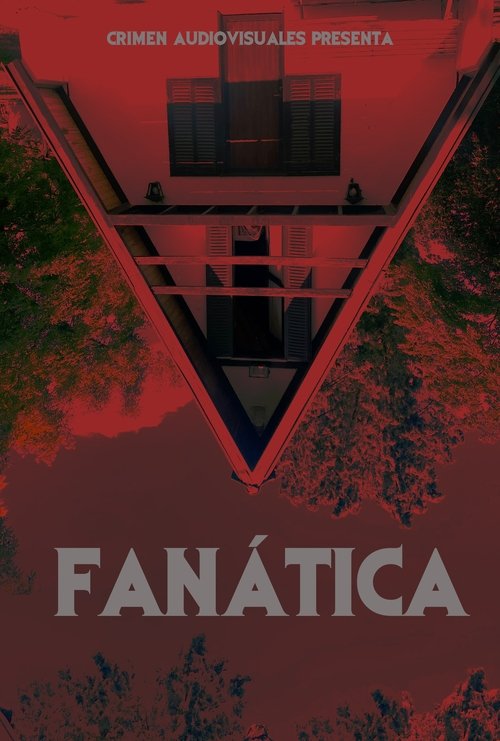 FANÁTICA movie poster