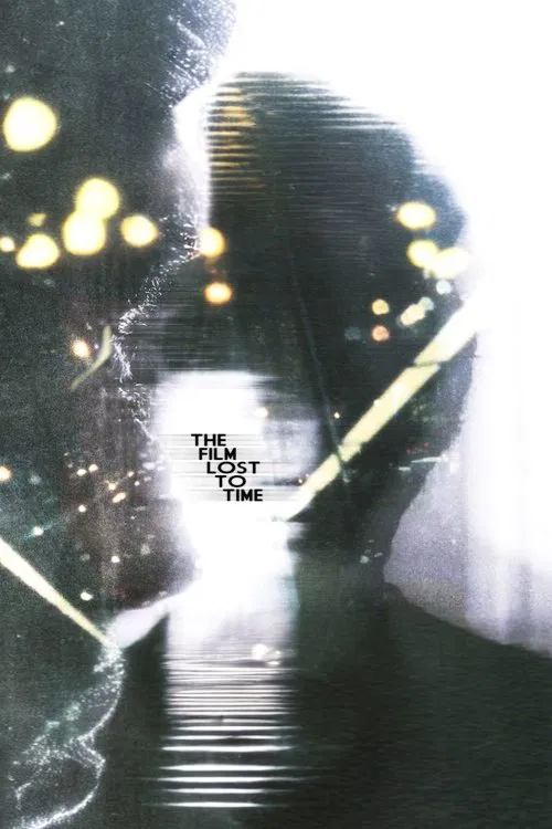 The Film Lost To Time movie poster