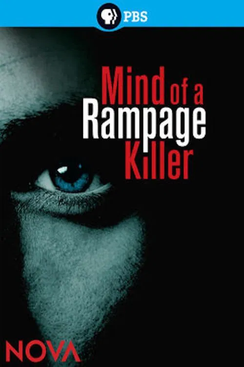 Mind of a Rampage Killer movie poster