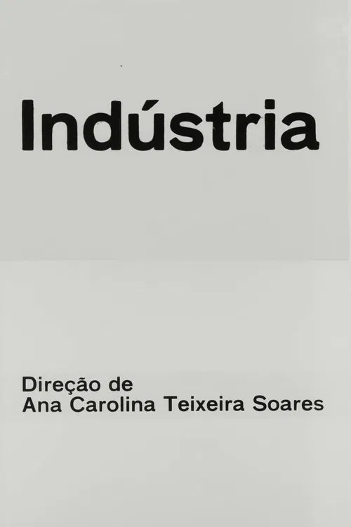 Indústria movie poster