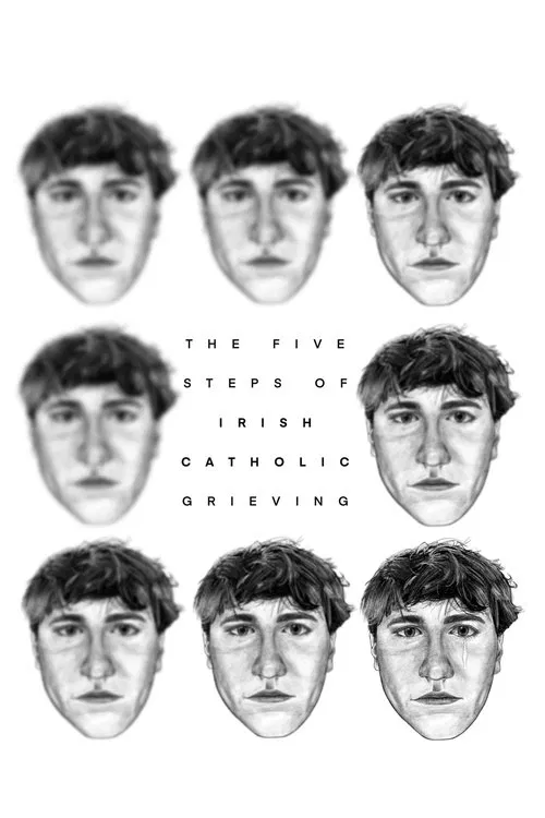 The Five Steps of Irish Catholic Grieving movie poster