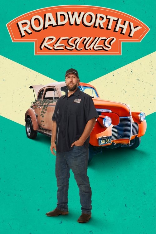 Roadworthy Rescues tv show poster