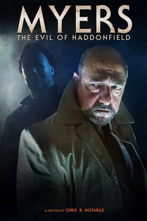 Myers: The Evil of Haddonfield movie poster