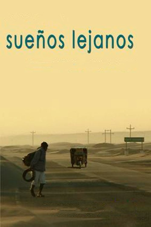 Sueños lejanos movie poster