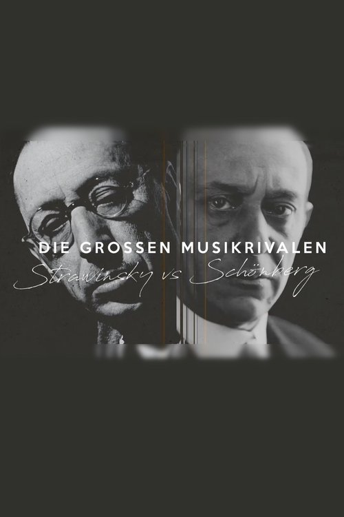 Rivalry in Music: Stravinsky vs Schoenberg movie poster
