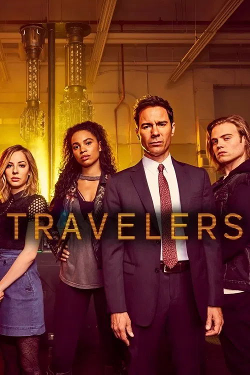 Travelers tv show poster