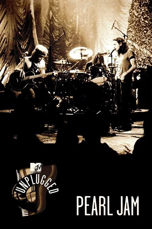 Pearl Jam: MTV Unplugged movie poster