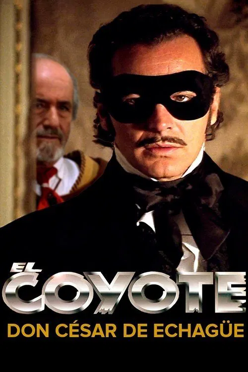 El Coyote: Don César de Echagüe movie poster