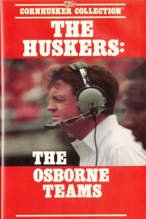 Poster do filme The Huskers: The Osborne Teams