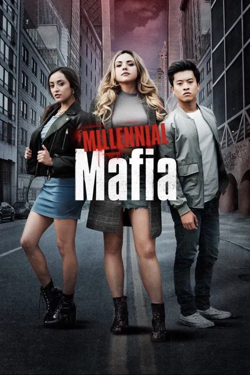 Millennial Mafia tv show poster