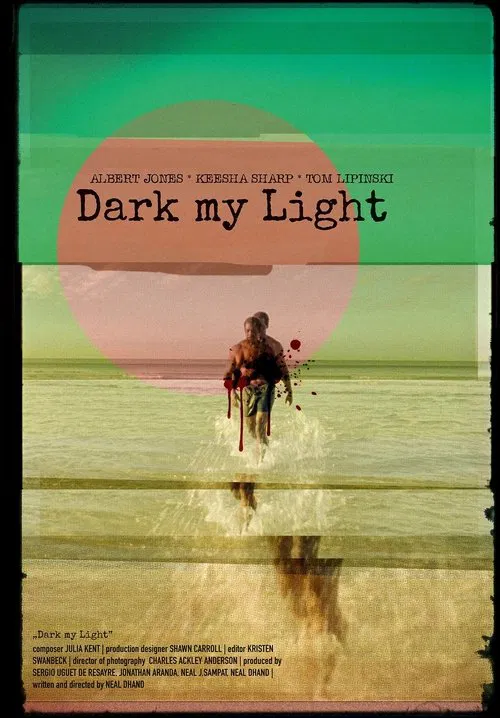 Dark My Light movie poster