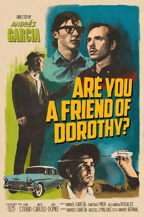 Are You a Friend of Dorothy? movie poster