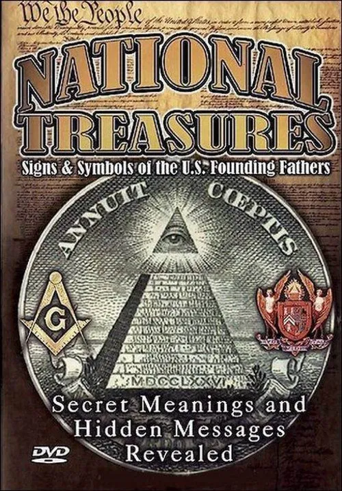 National Treasures: Signs & Symbols of the U.S. Founding Fathers movie poster