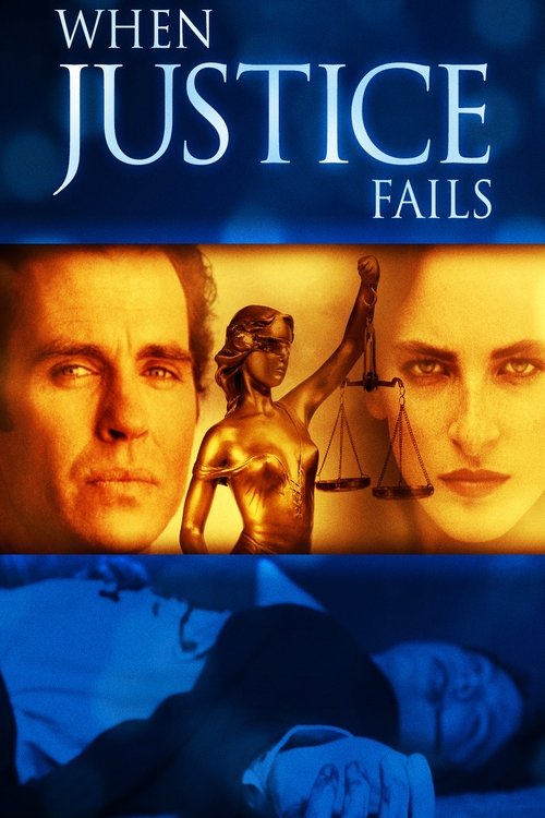 When Justice Fails movie poster