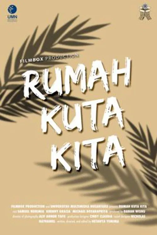 Rumah Kuta Kita movie poster