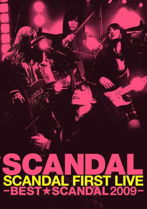 SCANDAL FIRST LIVE -BEST★SCANDAL 2009- movie poster