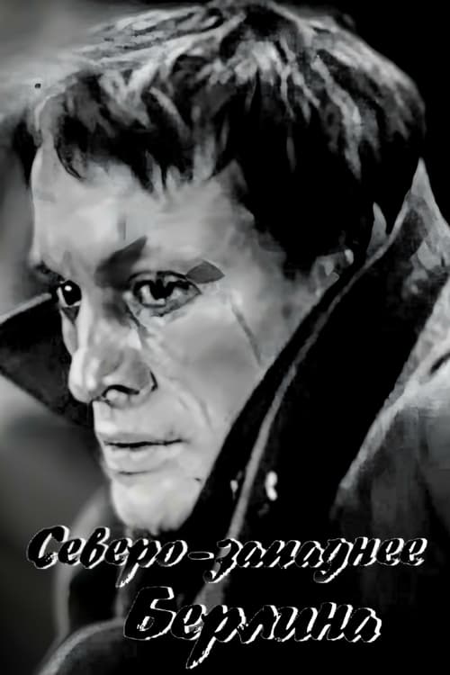 North-West of Berlin movie poster
