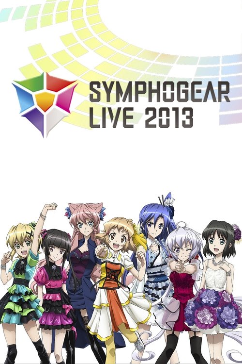 Symphogear Live 2013 movie poster