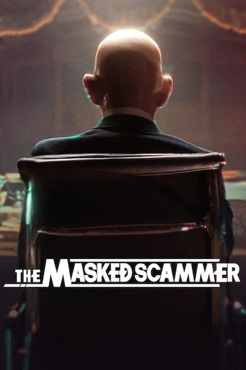 The Masked Scammer movie poster